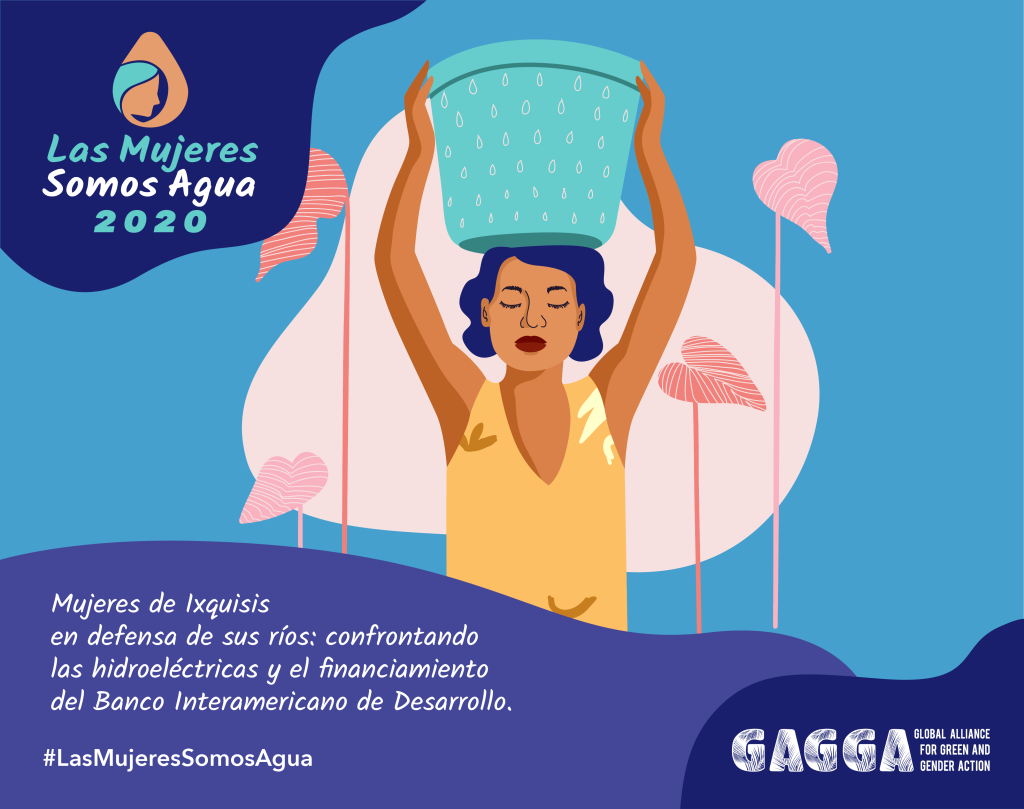 Las Mujeres Somos Agua 2020: Mujeres de Ixquisis en defensa de sus ...